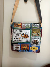 Load image into Gallery viewer, If I Die Bee Bag.  Handmade from recycled materials.